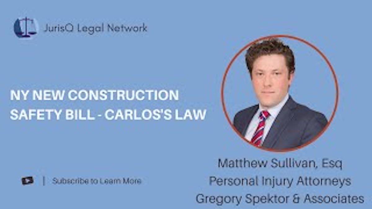 New York New Construction Safety Bill - Carlos's Law