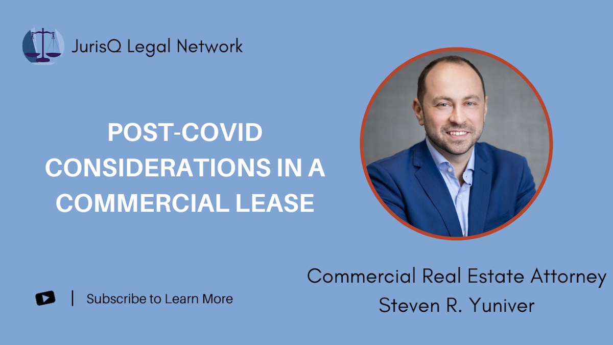 Post-Covid Considerations in a Commercial Lease