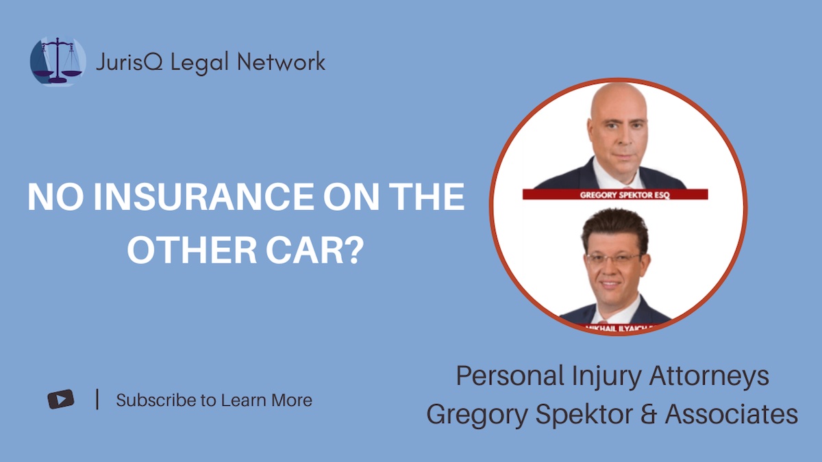 Personal Injury Attorney Michael Ilyaich on What to Do If You're in an Accident With No Insurance