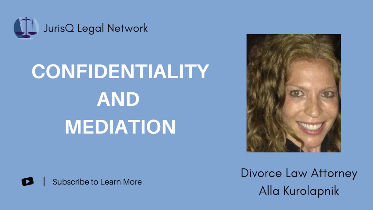 Confidentiality and Divorce Mediation