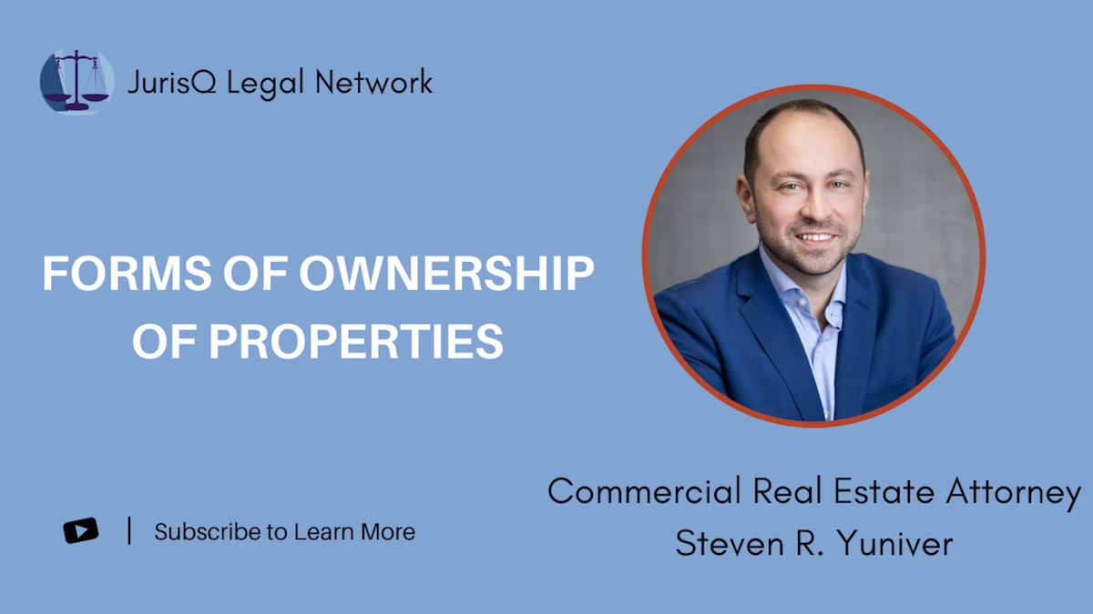 What are the different forms of ownership of properties?