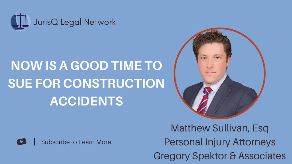 Now is a good time to Sue for a Construction Accident