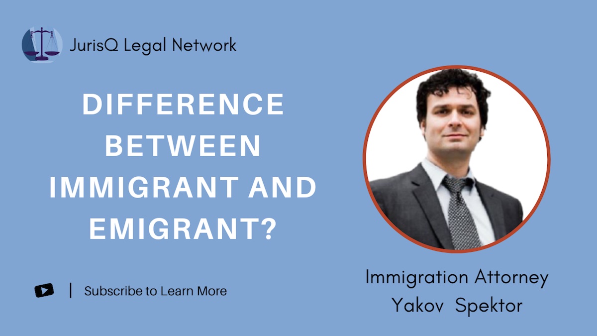 What is the difference between immigrant and emigrant?