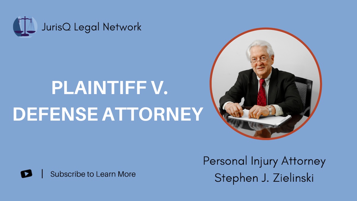 Plaintiff v. Defense Attorney: What to Expect in a Personal Injury Case