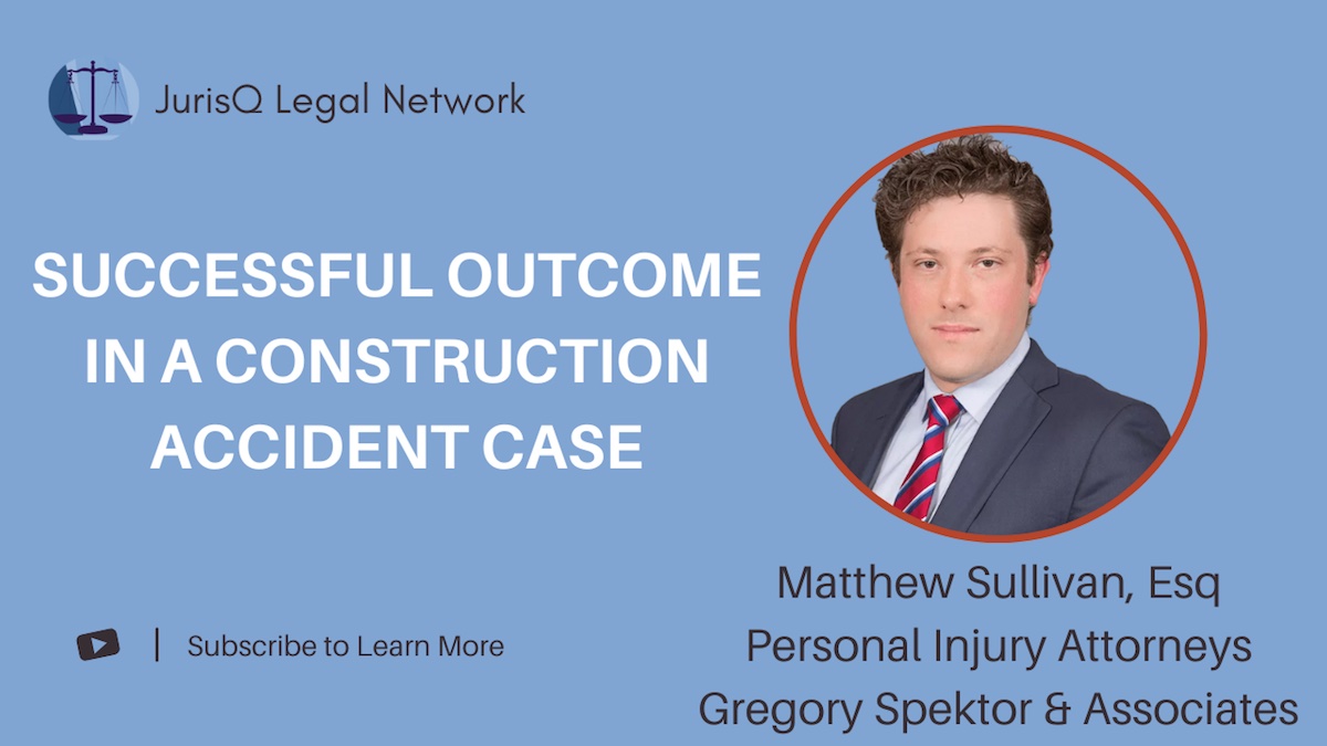 A Success Story in a Construction Accident Case