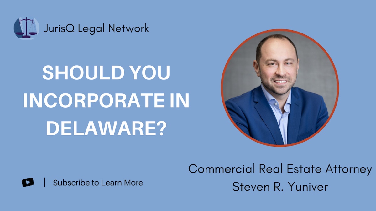 Should You Incorporate Your Business In Delaware?