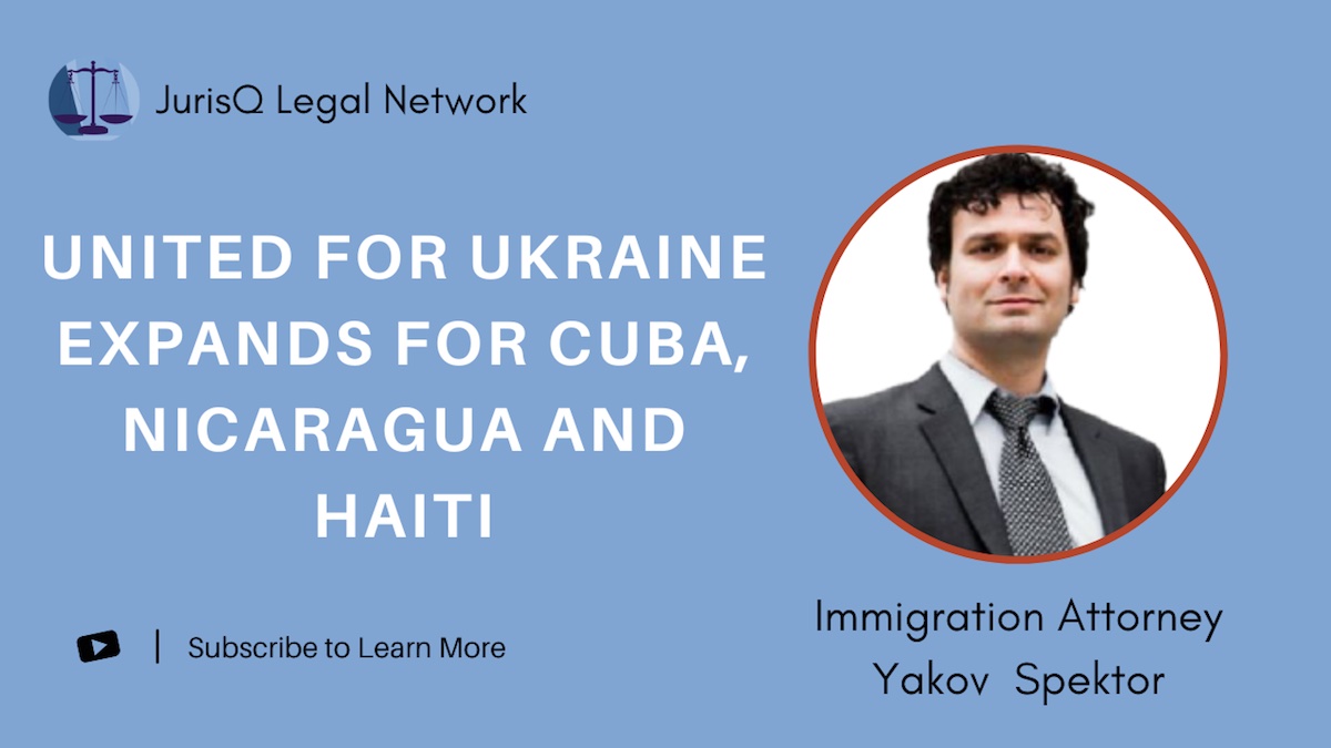 Yakov Spektor: United for Ukraine Expands for Cuba, Nicaragua and Haiti