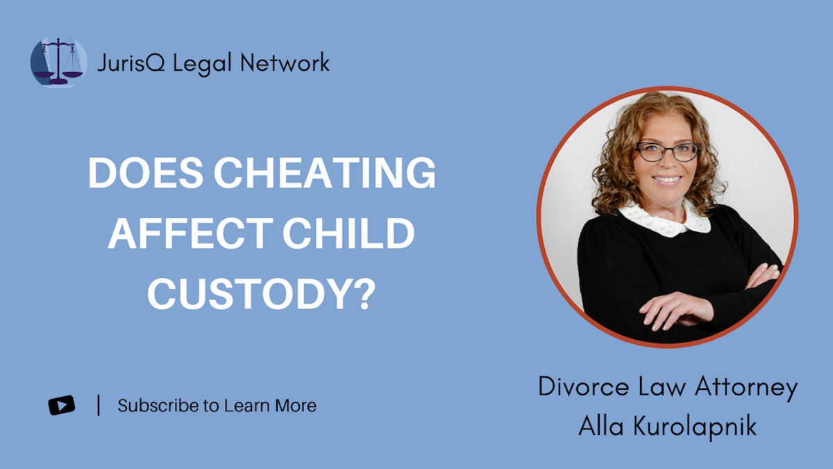 How cheating can affect child custody agreements in a divorce situation