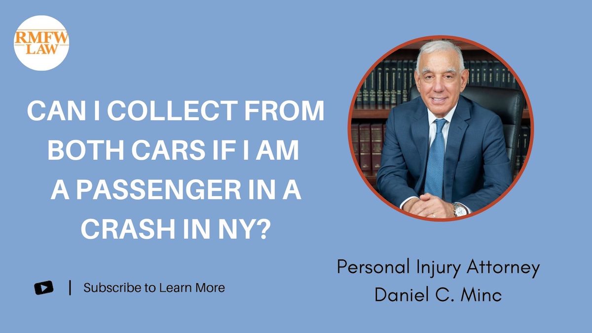 Can I Collect from Both Cars if I am a Passenger in a Crash in New York?
