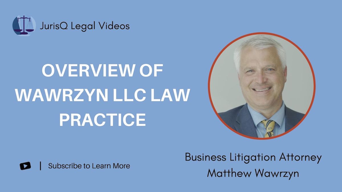Exploring the Law Practice of Wawrzyn LLC: A Comprehensive Overview