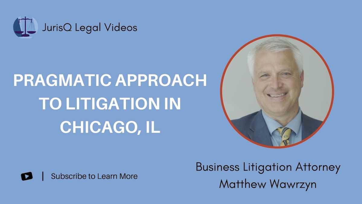 A Pragmatic Approach to Litigation in Chicago, IL: Maximizing Results with Expert Guidance